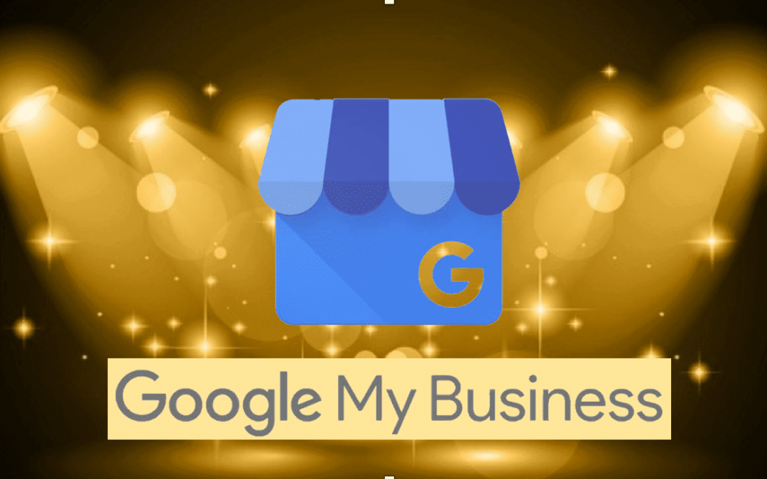 The 5 Essential Benefits of Google My Business